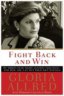 Fight Back and Win | Gloria Allred